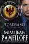 [Immortal Matchmakers, Inc. 02] • TOMMASO (Immortal Matchmakers, Inc. Book 2)